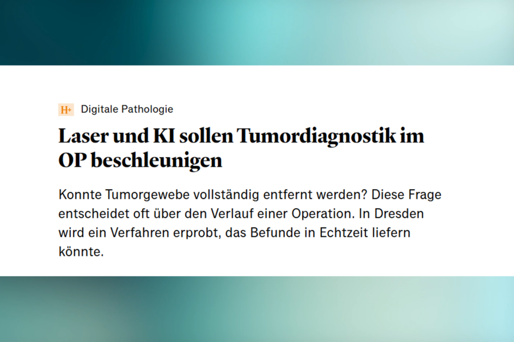 Handelsblatt reports on Refined’s intraoperative diagnostics project